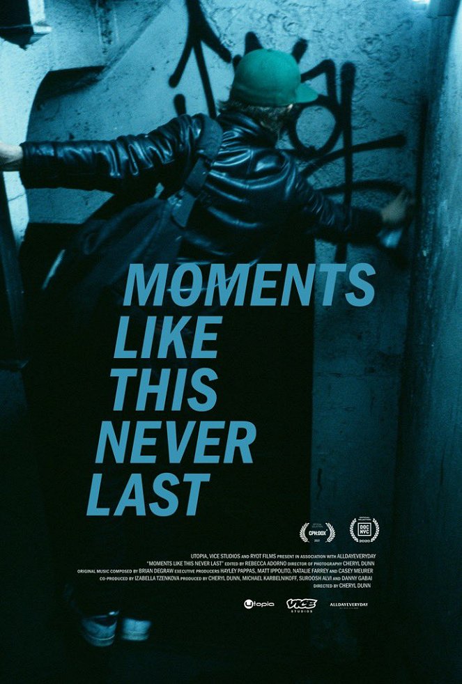 Moments Like This Never Last - Affiches