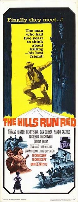 The Hills Run Red - Posters