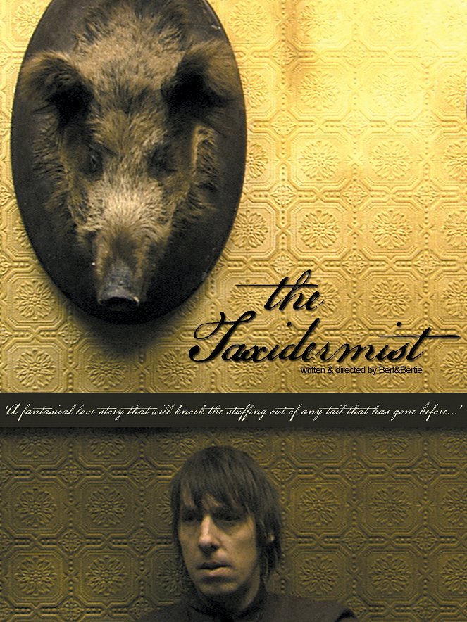 The Taxidermist - Affiches