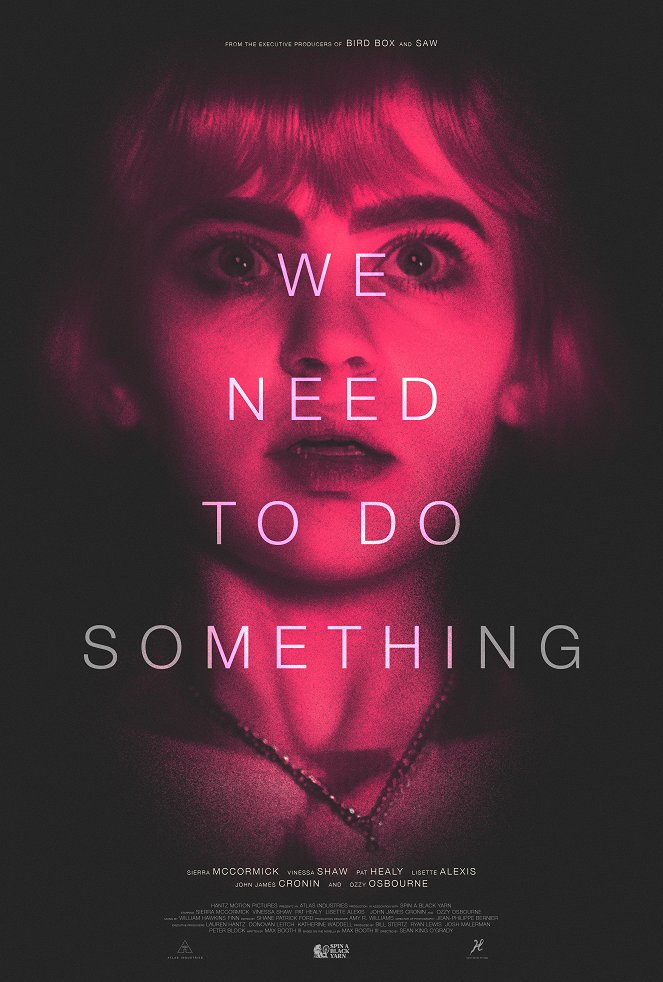 We Need to Do Something - Affiches