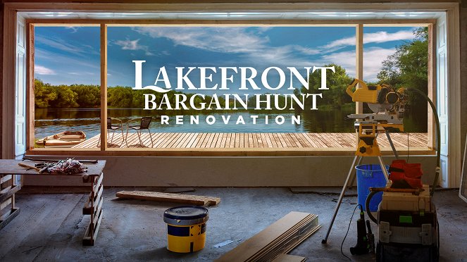 Lakefront Bargain Hunt Renovation - Plakáty