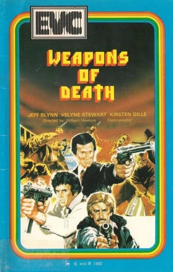 Weapons of Death - Posters
