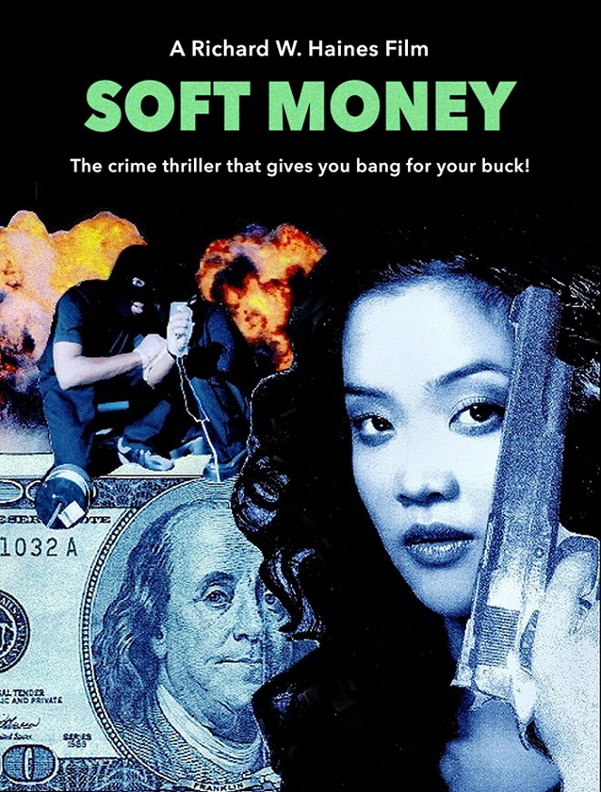 Soft Money - Cartazes