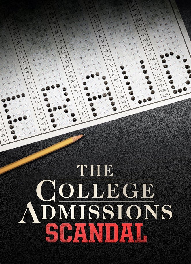 The College Admissions Scandal - Julisteet