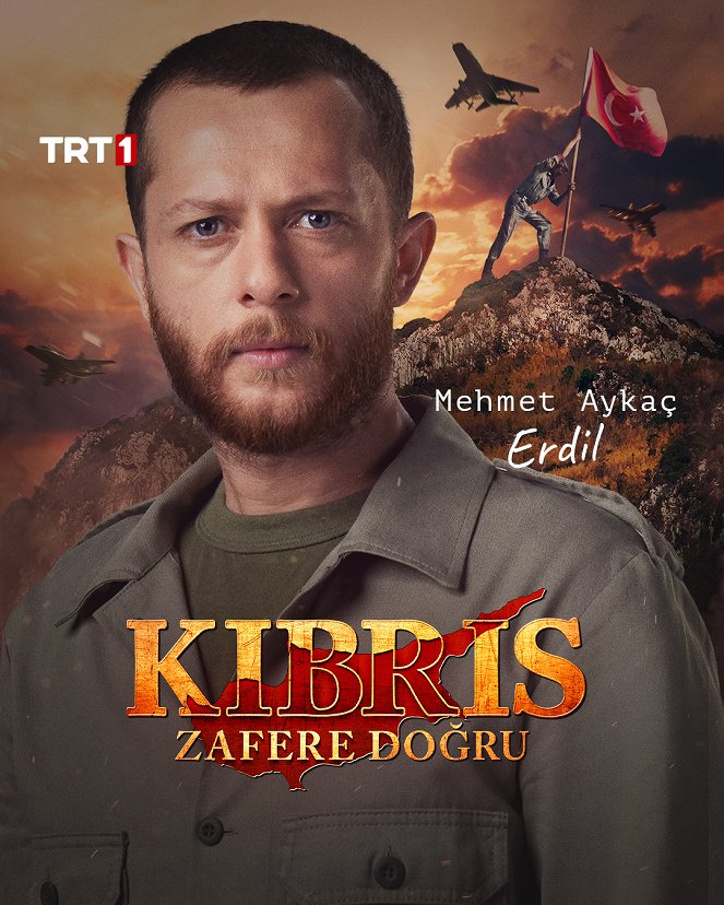 Bir Zamanlar Kıbrıs - Bir Zamanlar Kıbrıs - Kıbrıs Zafere Doğru - Affiches