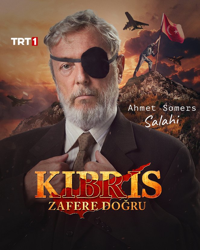 Bir Zamanlar Kıbrıs - Bir Zamanlar Kıbrıs - Kıbrıs Zafere Doğru - Affiches