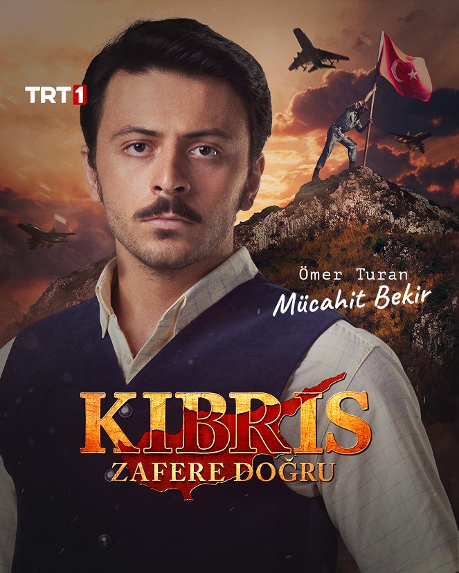 Bir Zamanlar Kıbrıs - Bir Zamanlar Kıbrıs - Kıbrıs Zafere Doğru - Affiches