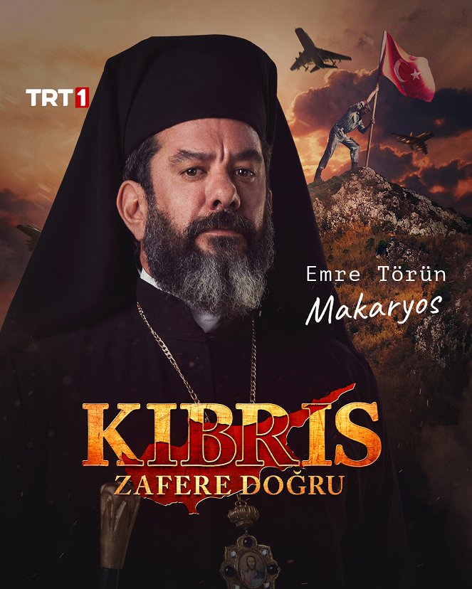 Bir Zamanlar Kıbrıs - Bir Zamanlar Kıbrıs - Kıbrıs Zafere Doğru - Affiches