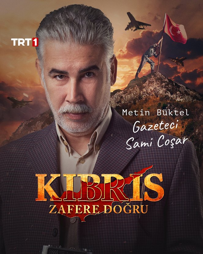 Bir Zamanlar Kıbrıs - Bir Zamanlar Kıbrıs - Kıbrıs Zafere Doğru - Affiches