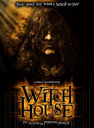 Witch House: The Legend of Petronel Haxley - Plagáty