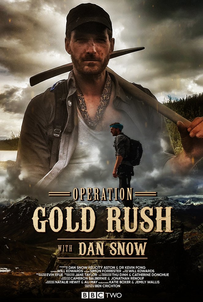 Operation Gold Rush with Dan Snow - Affiches