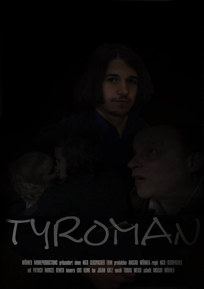 Tyroman - Posters