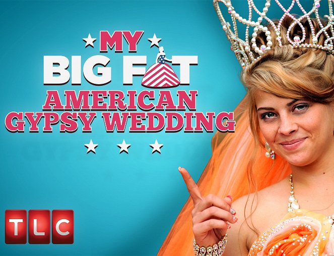 My Big Fat American Gypsy Wedding - Julisteet