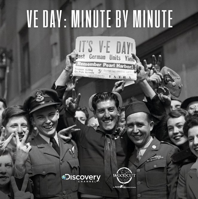 Tony Robinson's VE Day: Minute by Minute - Affiches