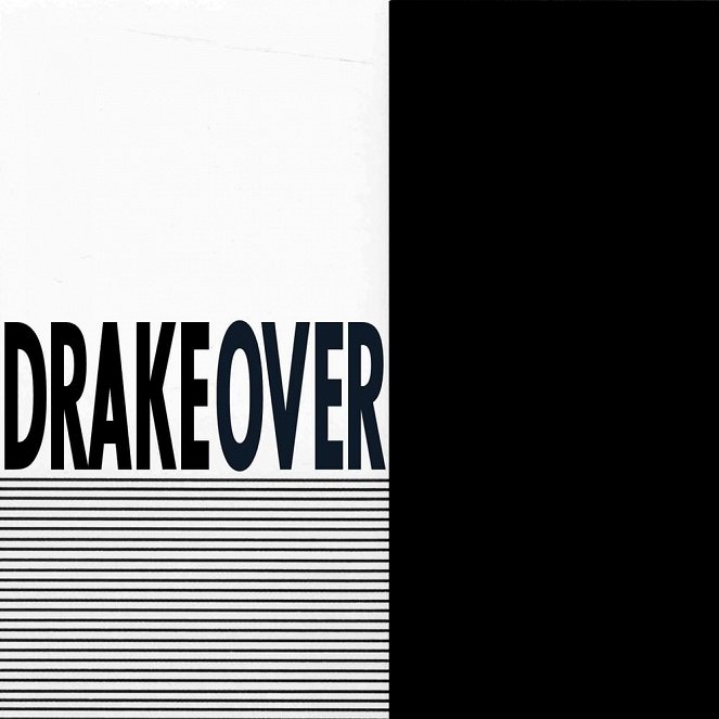 Drake: Over - Cartazes