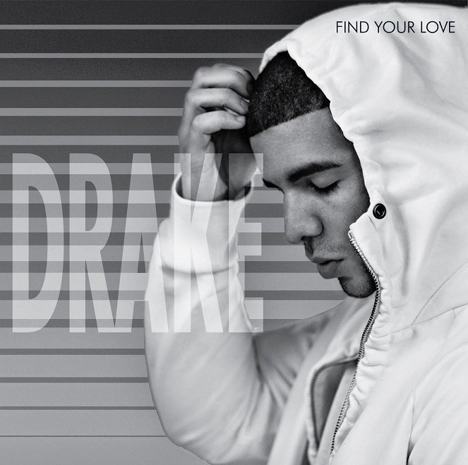 Drake: Find Your Love - Carteles