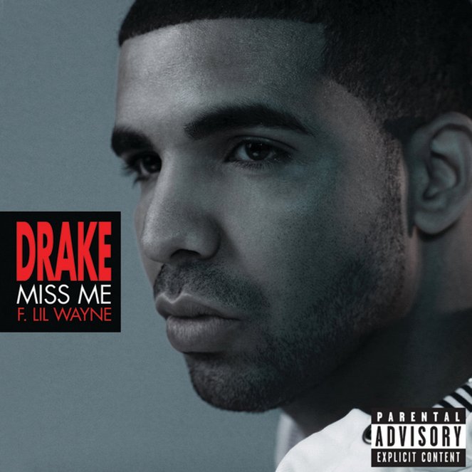 Drake: Miss Me - Plakate
