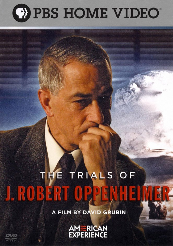 The Trials of J. Robert Oppenheimer - Carteles