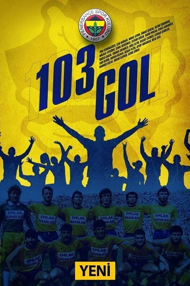 103 Gol - Posters