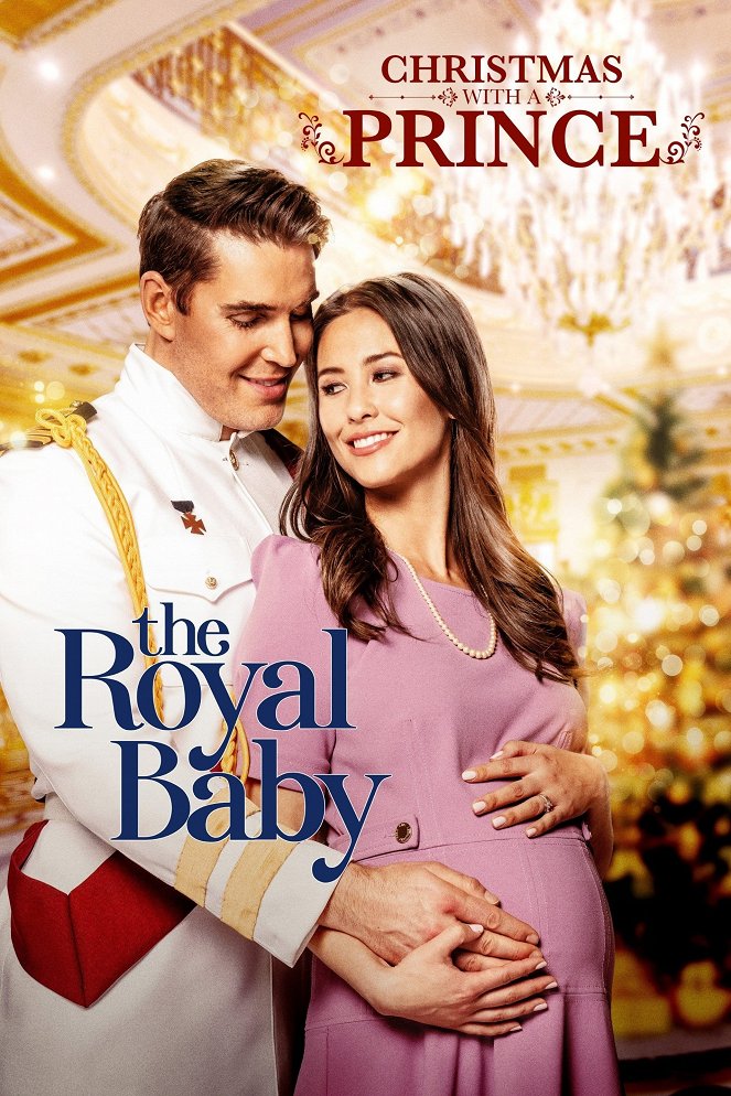 Christmas with a Prince: The Royal Baby - Posters
