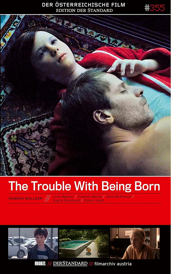 The Trouble with Being Born - Plakate