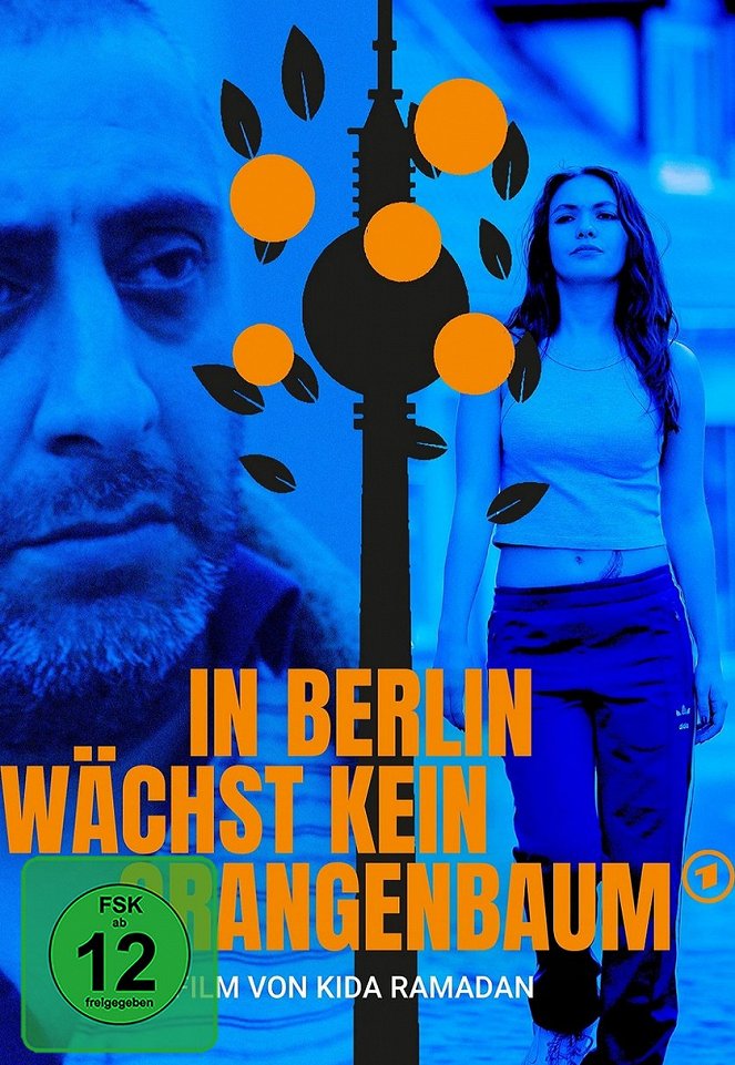 In Berlin wächst kein Orangenbaum - Plagáty