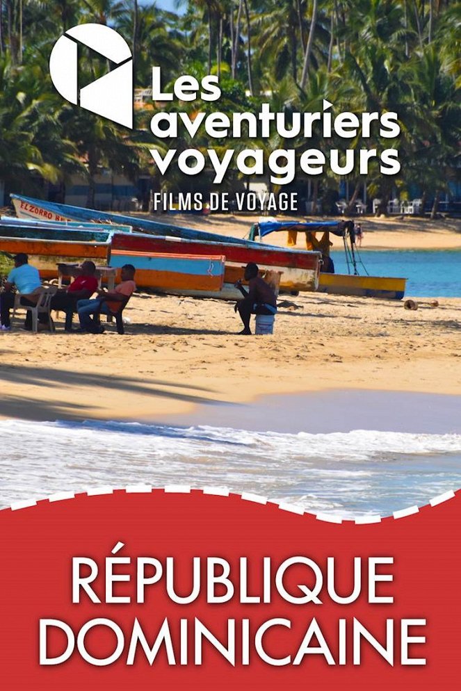 Les Aventuriers voyageurs : République Dominicaine - Plakate