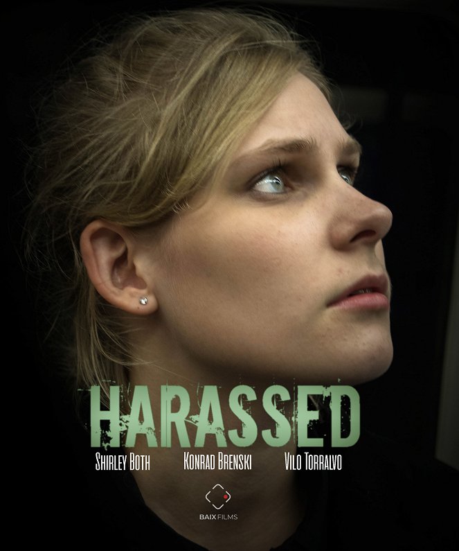 Harassed - Plakáty