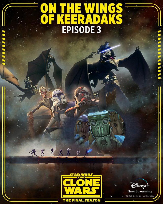 Gwiezdne wojny: Wojny klonów - The Final Season - Gwiezdne wojny: Wojny klonów - On the Wings of Keeradaks - Plakaty