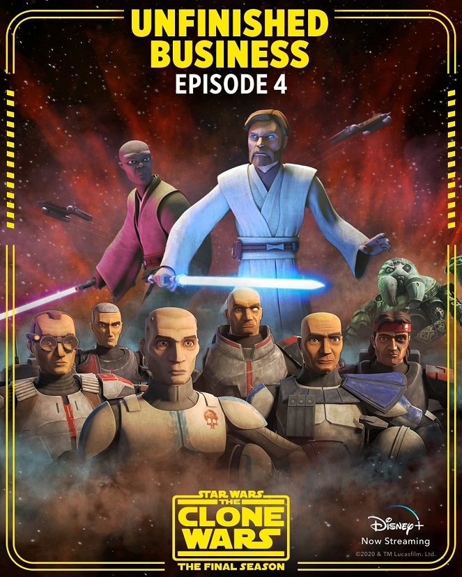 Gwiezdne wojny: Wojny klonów - The Final Season - Gwiezdne wojny: Wojny klonów - Unfinished Business - Plakaty