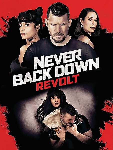 Never Back Down: Revolt - Plakate