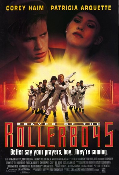Prayer of the Rollerboys - Affiches