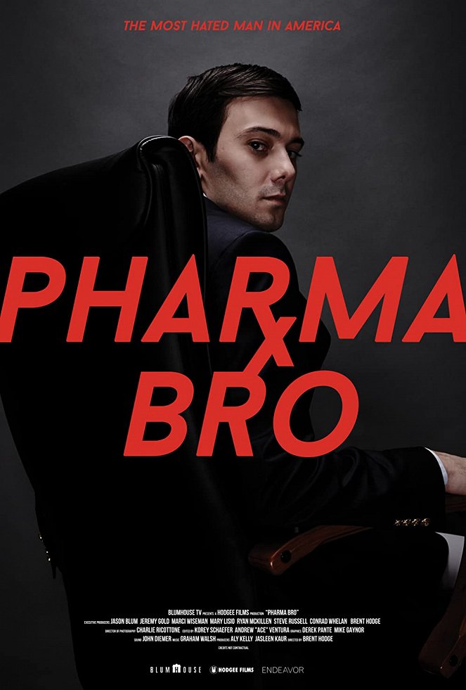 Pharma Bro - Plakáty