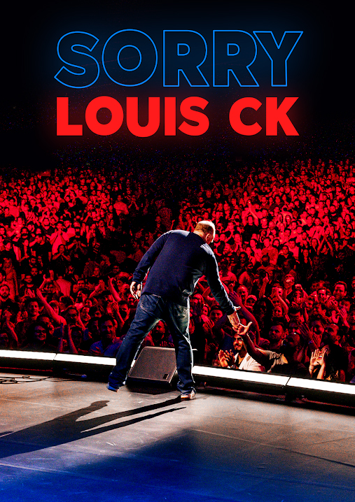 Louis C.K.: Sorry - Plakátok