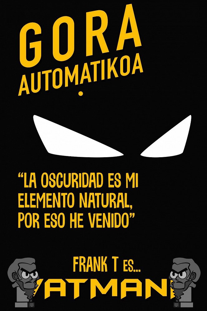Gora Automatikoa - Posters