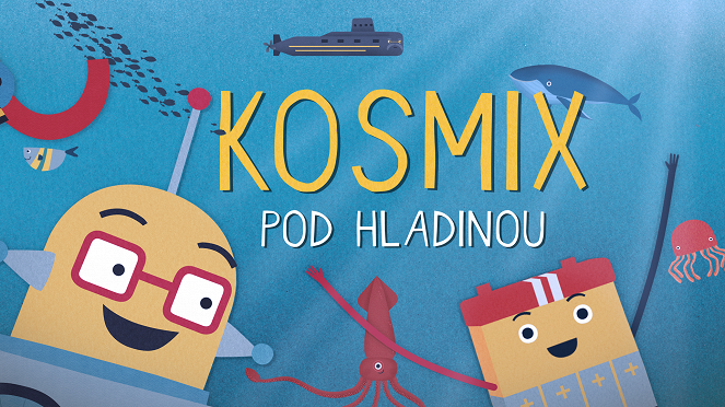 Kosmix - Kosmix - Pod hladinou - Plakáty