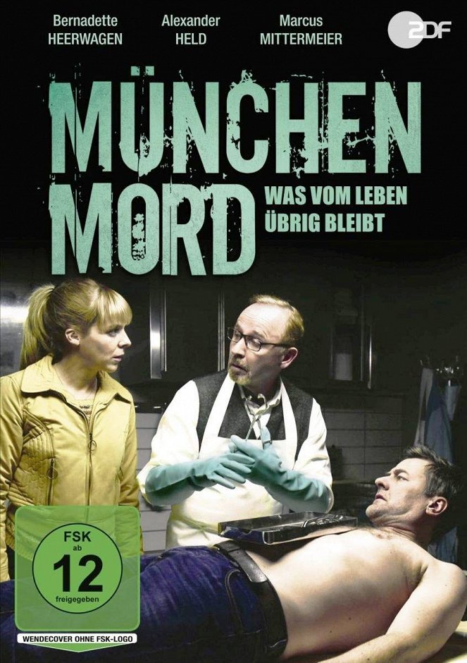 München Mord - Was vom Leben übrig bleibt - Julisteet