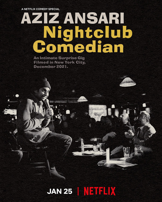 Aziz Ansari: Nightclub Comedian - Julisteet