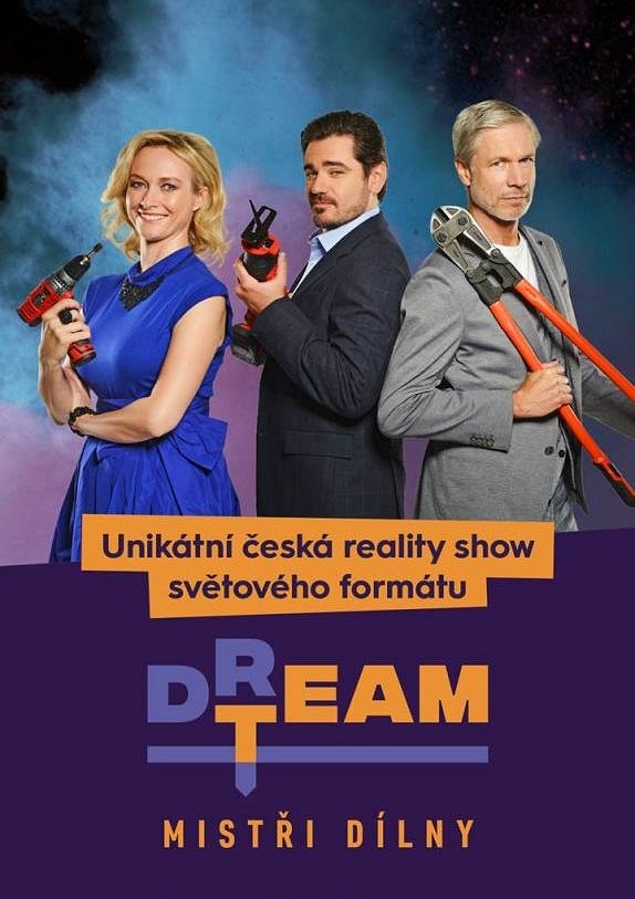 DREAM TEAM – Mistři dílny - Plakate