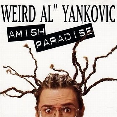 'Weird Al' Yankovic: Amish Paradise - Plakátok