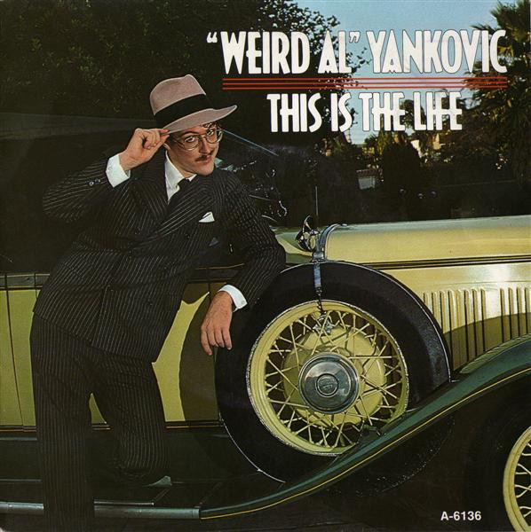 'Weird Al' Yankovic: This is the Life - Plagáty
