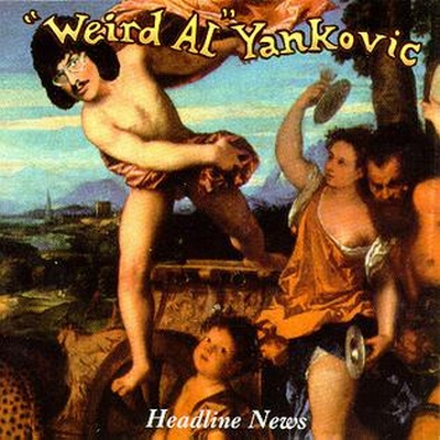 'Weird Al' Yankovic: Headline News - Plagáty