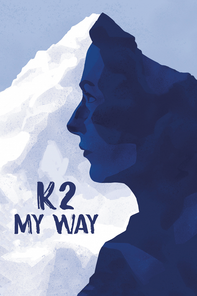 K2 własną drogą - Plakaty