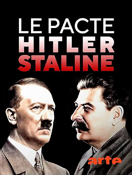 Le Pacte Hitler-Staline - Carteles