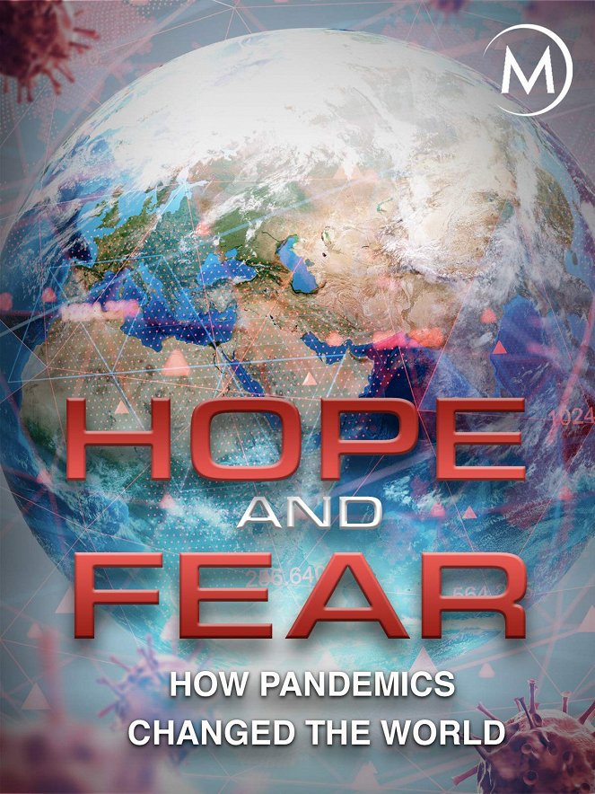 Hope and Fear: How Pandemics Changed the World - Cartazes