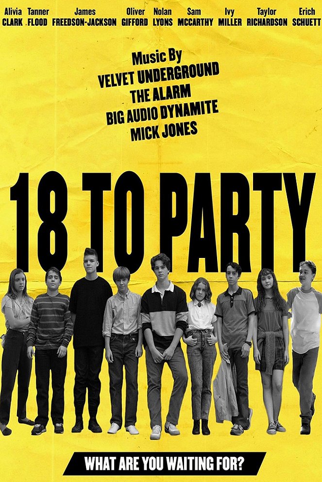 18 To Party - Plakátok