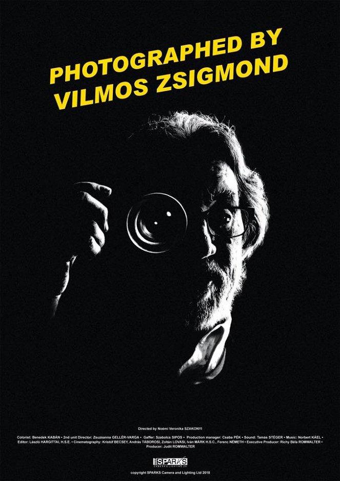 Photographed by Vilmos Zsigmond - Posters