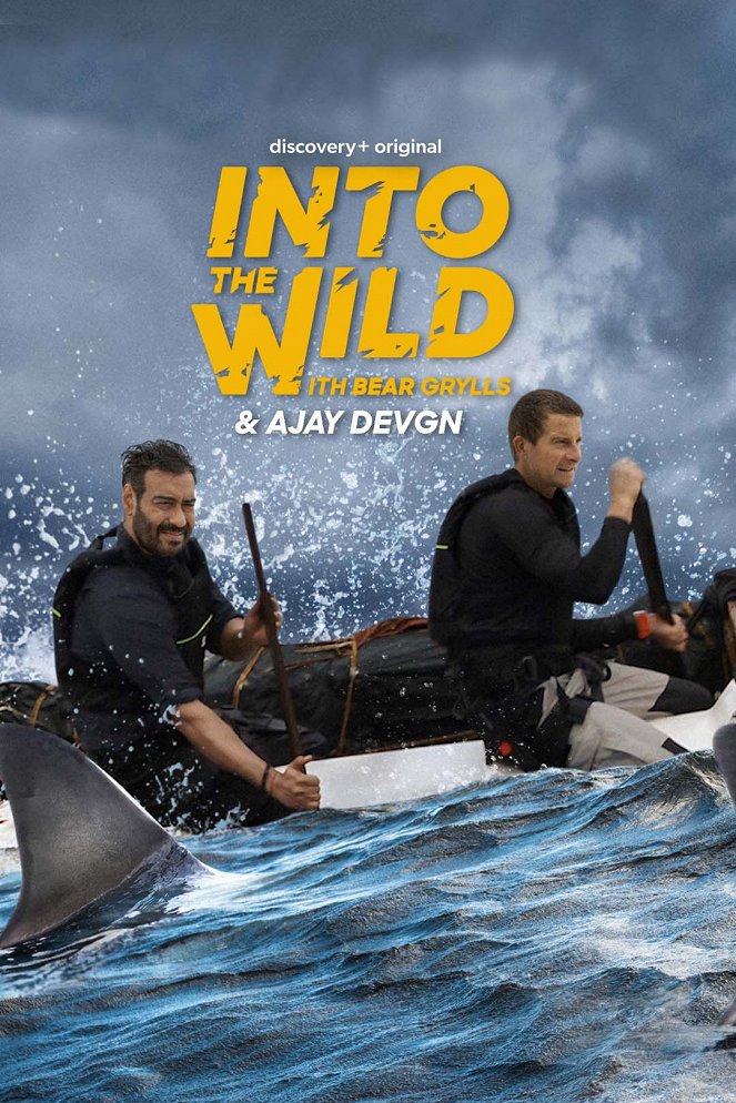 Into the Wild with Bear Grylls & Ajay Devgn - Posters