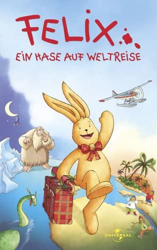 Felix - Ein Hase auf Weltreise - Plakate