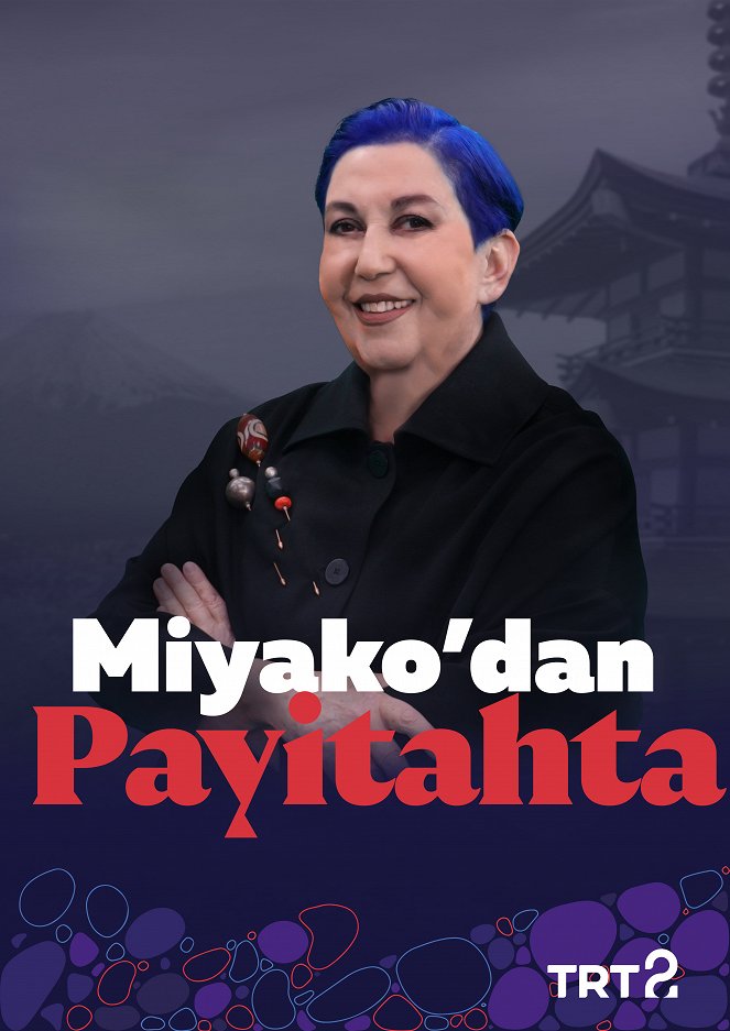 Miyako'dan Payitahta - Plakaty